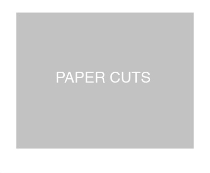 PAPERCUTS PLACE HOLDER